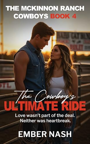 The Cowboy's Ultimate Ride (The McKinnon Ranch Cowboys)