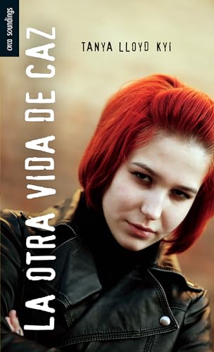 La otra vida de Caz (Spanish Soundings) (Spanish Edition)