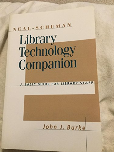 Neal-Schuman Library Technology Companion: A Ba... 1555703984 Book Cover