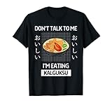 Retro Don't Talk To Me I'm Eating Kalguksu estilo japonés Camiseta