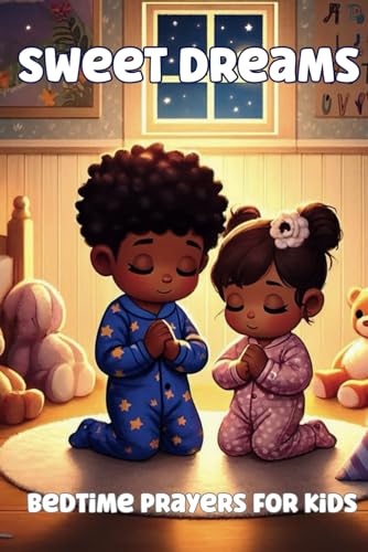 Image of Sweet Dreams: Bedtime Prayers for Kids