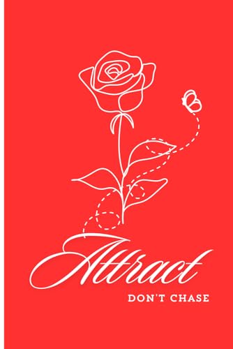 Chic Notes: Attract don't chase: A Chic Feminine Journal Notebook – Cute Aesthetic Notes Planner for Girls, Women, School & College
