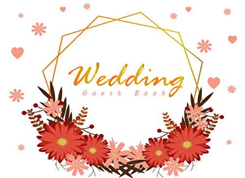 Image of Wedding Guest Book: Elegant Wedding Guest Book For Note & Wishes White Background Heart and Vintage Floral Geometric Frame