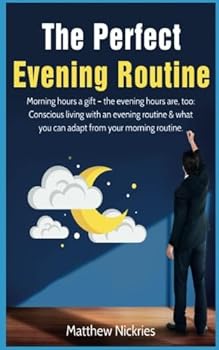 Paperback The Perfect Evening Routine Book