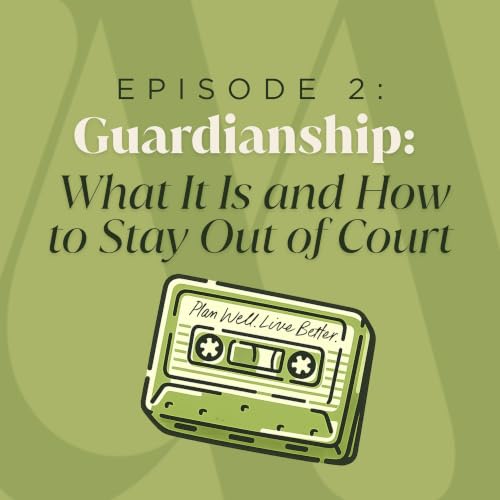 The Law of Aging: Guardianship