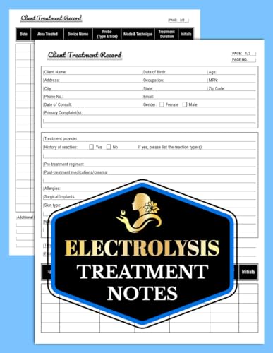 Electrolysis Treatment Notes: Hair Removal Client Record System for Med Spa | Track Sessions, Probe...