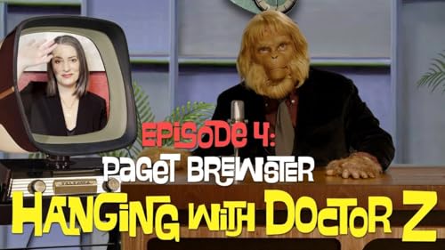 Paget Brewster | Hanging with Doctor Z S1E4