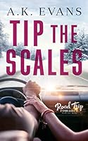 Tip the Scales 1951441001 Book Cover