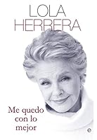 Me quedo con lo mejor (Fuera de colección) 8499708951 Book Cover