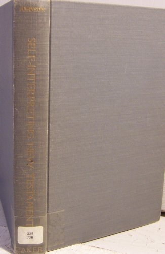 The Self-Interpreting New Testament B000LCCPSM Book Cover