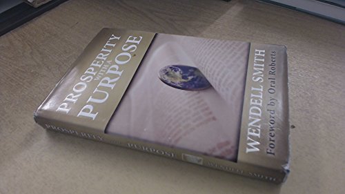 Prosperity With A Purpose B01FGN8LO2 Book Cover