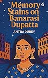 Memory Stains on Banarasi Dupatta