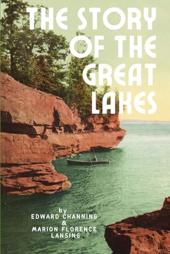 The Story of the Great Lakes B0C2S4MYLK Book Cover