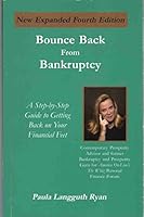Bounce Back From Bankruptcy: A Step-by-Step Guide to Getting Back on Your Financial Feet 1889605026 Book Cover