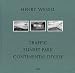 Henry Wessel: Traffic/Sunset Park/Continental Divide