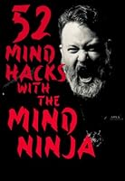 52 Mind Hacks With The Mind Ninja B09RLXBC4W Book Cover