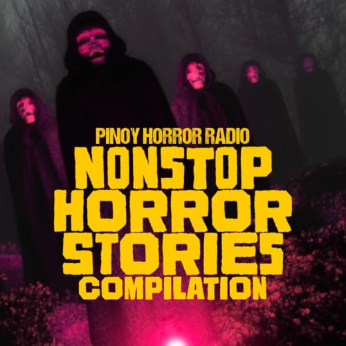 🔴 Nonstop Tagalog Horror Stories 306 | Pinoy Horror Radio