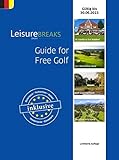  Guide for Free Golf: Gültig bis 30.06.2023