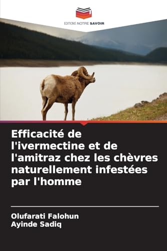 Efficacité de l'ivermectine et de l'amitraz chez les chèvres naturellement infestées par l'homme