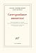 Correspondance amoureuse (French Edition)