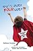 What's Under Your Cape?: SUPERHEROES of the Character Kind