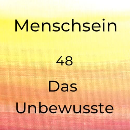 Das Unbewusste