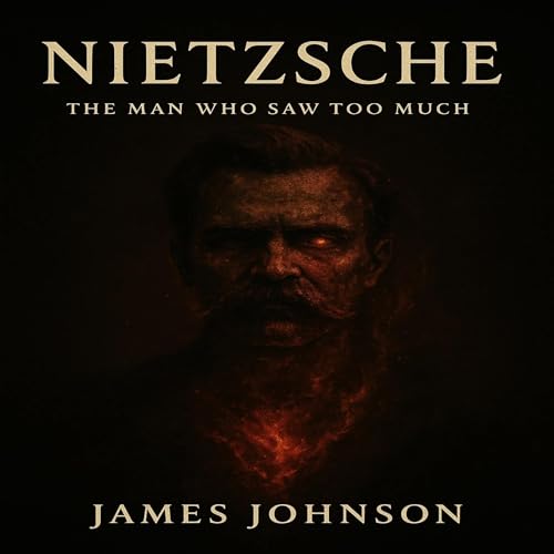 Nietzsche Audiolibro Por James Johnson arte de portada