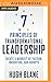 7 Principles of Transformational Leadership
