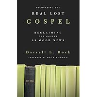 Recovering the Real Lost Gospel