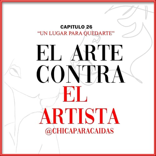 el arte contra el artista Podcast Por arte de portada