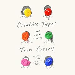 Creative Types Audiolibro Por Tom Bissell arte de portada