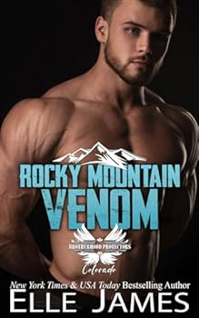 Rocky Mountain Venom - Book #11 of the Brotherhood Protectors: Colorado