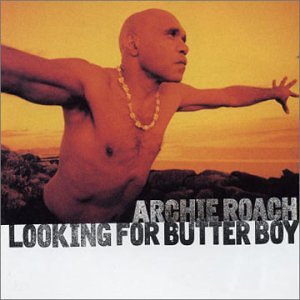 Looking for Butterboy [Audio CD] Roach, Archie