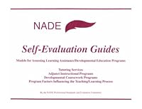 NADE Self-Evaluation Guides: Models for Assessing Learning Assistance/Developmental Education Programs: Tutoring Services, Adjunct Instructional Programs, Developmental Coursework Programs, Program Fa 0943202493 Book Cover