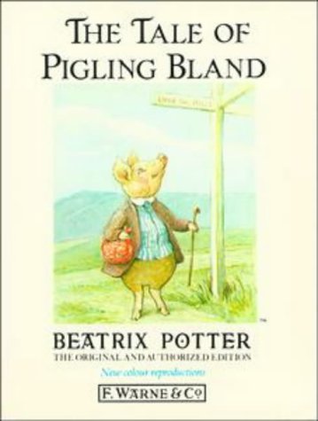 The Tale of Pigling Bland (Peter Rabbit)