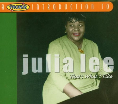 A Proper Introduction to Julia Lee: That's What I Like