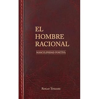 El Hombre Racional Audiolibro Por Rollo Tomassi arte de portada