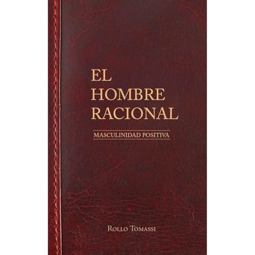 El Hombre Racional Audiolibro Por Rollo Tomassi arte de portada