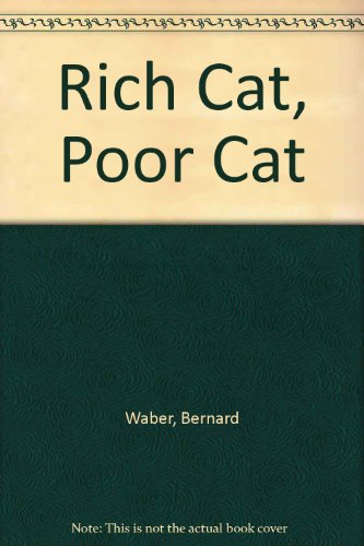 Rich Cat, Poor Cat 0590034243 Book Cover