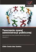 Tworzenie nowej administracji publicznej 6209375529 Book Cover