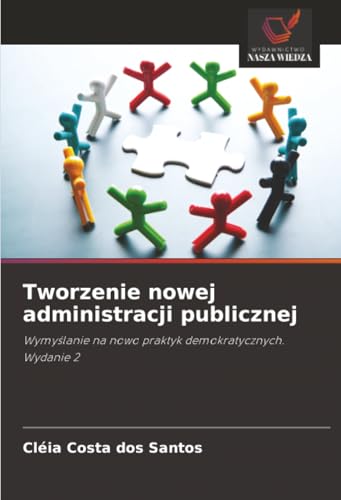 Tworzenie nowej administracji publicznej [Polish] 6209375529 Book Cover