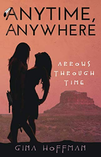 Anytime, Anywhere: Arrows Through Time