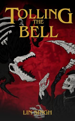 Tolling the Bell (English Edition)