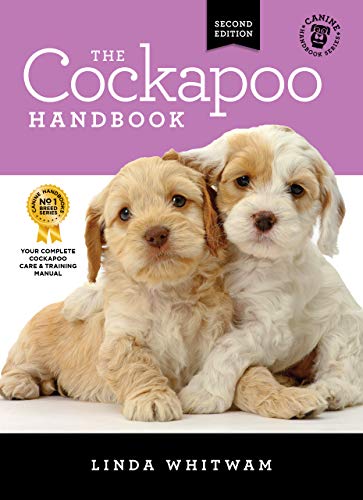 The Cockapoo Handbook: The Essential Guide For New & Prospective Cockapoo Owners (Canine Handbooks)