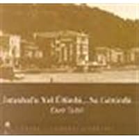 İstanbul'u Yel Üfürdü Su Götürdü 9753293313 Book Cover