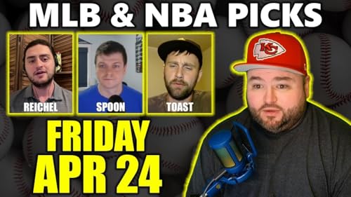 MLB & NBA Picks with Kyle Kirms | Friday April 24th