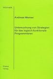 Untersuchung von Strategien für das logisch-funktionale Programmieren