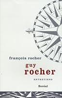Guy Rocher, Entretiens (Essais documents) (French Edition) 2764620101 Book Cover