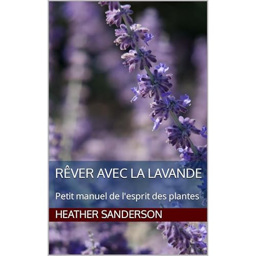 Rêver avec la lavande Audiolibro Por Heather Sanderson arte de portada