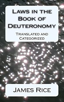 Paperback Laws in the Book of Deuteronomy: Translated and Categorized Book
